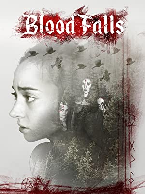 Blood Falls (2018) starring Alexis Abrams on DVD